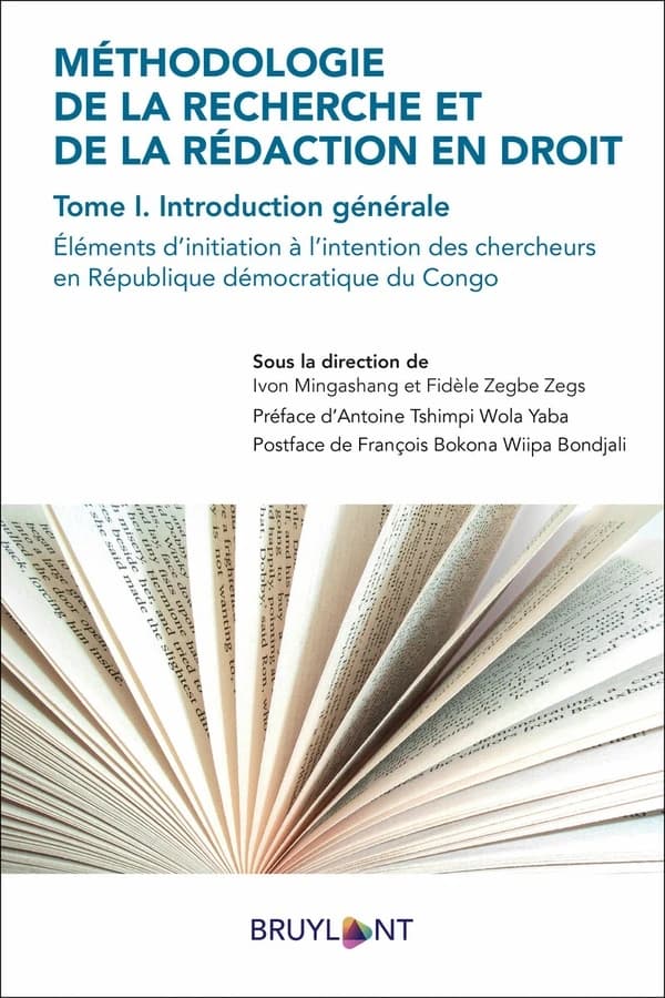 Méthodologie de la recherche et de la rédaction en droit. Tome I, Introduction générale : éléments d'initiation à l'intention des chercheurs en République démocratique du Congo