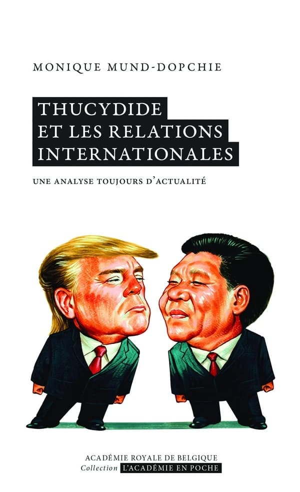 Thucydide et les relations internationales : une analyse toujours d'actualité