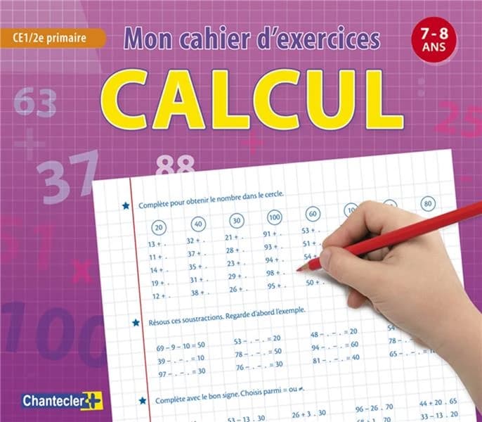 Mon cahier d'exercices calcul ; 7-8 ans ; CE1