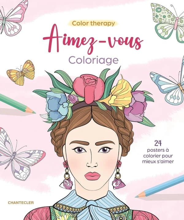 Color therapy : Aimez-vous ; 24 posters à colorier pour mieux s'aimer
