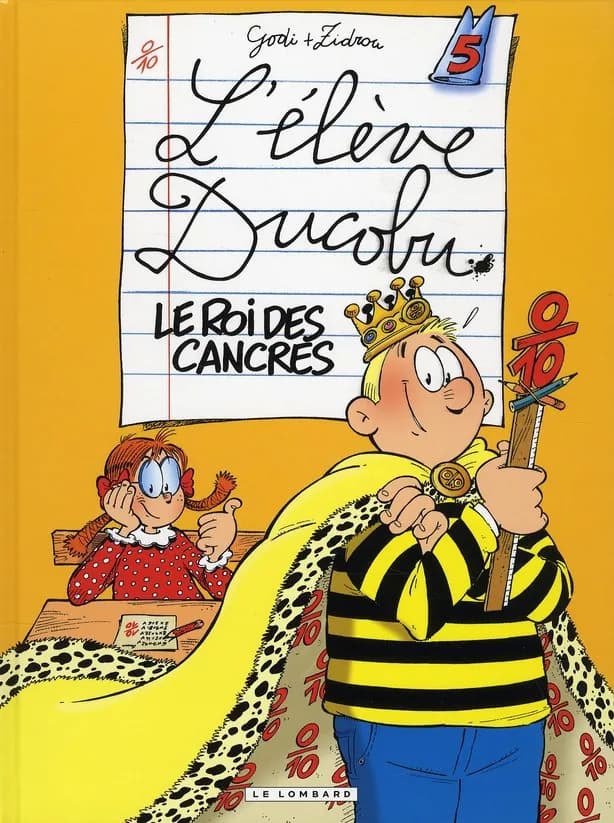 L'élève Ducobu, tome 5 : le roi des cancres