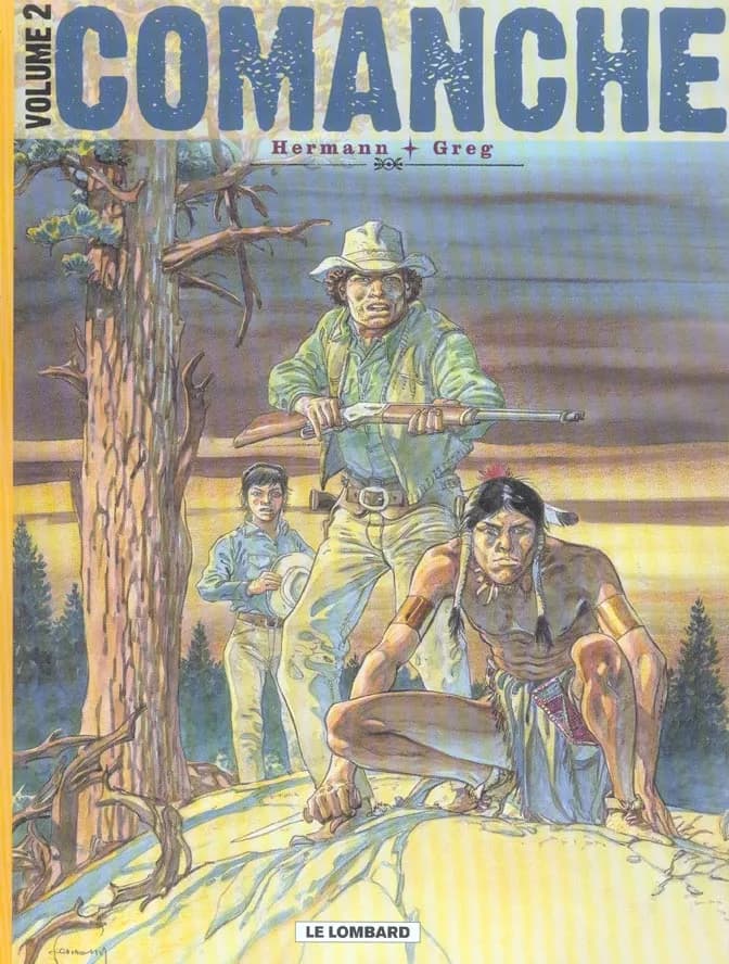 Comanche. Volume 2 ([Éd. intégrale]) Hermann, Greg