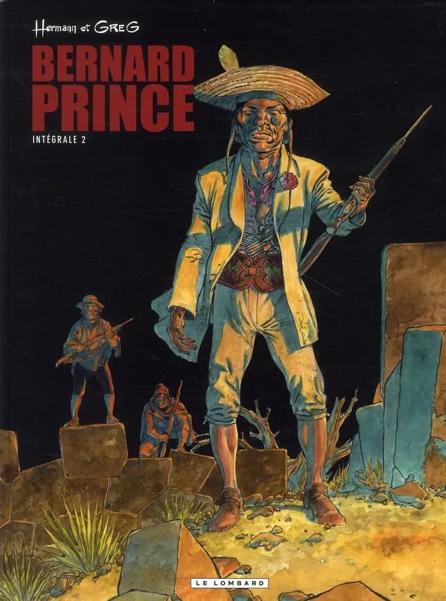 Bernard Prince : intégrale. 2