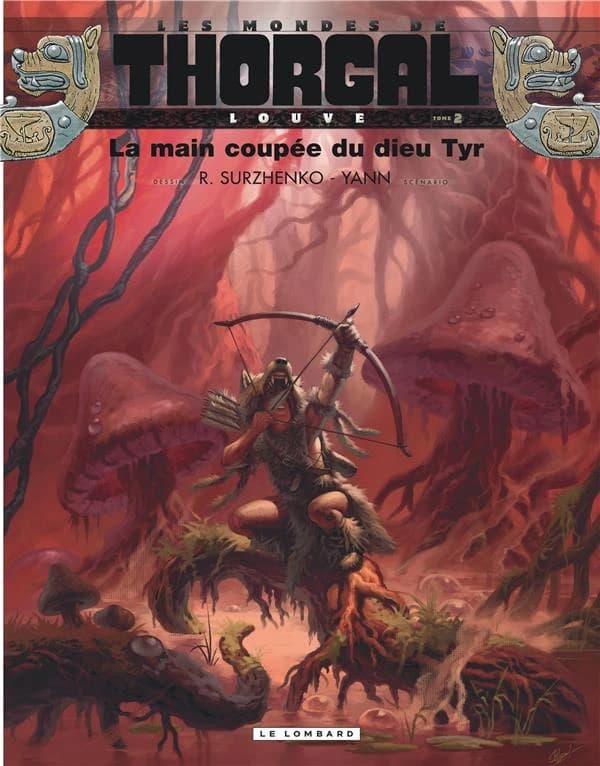 Louve. Tome 2, La main coupée du dieu Tyr
