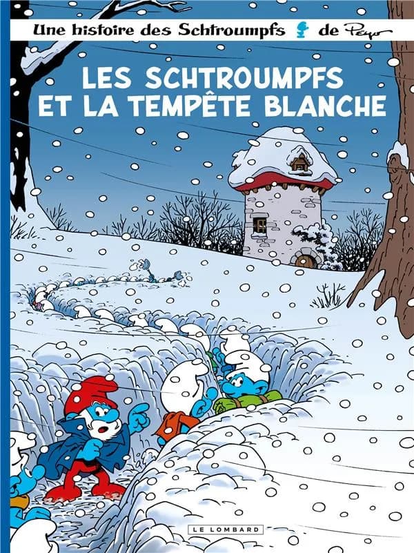 Les Schtroumpfs et la tempête blanche