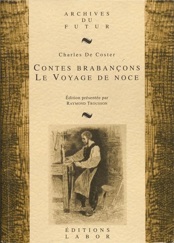 Contes brabançons ; suivi de Le voyage de noce