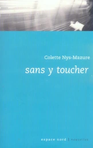 Sans y toucher