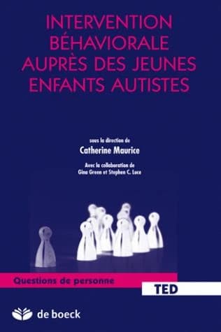 Intervention behaviorale auprès des jeunes enfants autistes