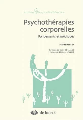 Psychothérapies corporelles : fondements et méthodes