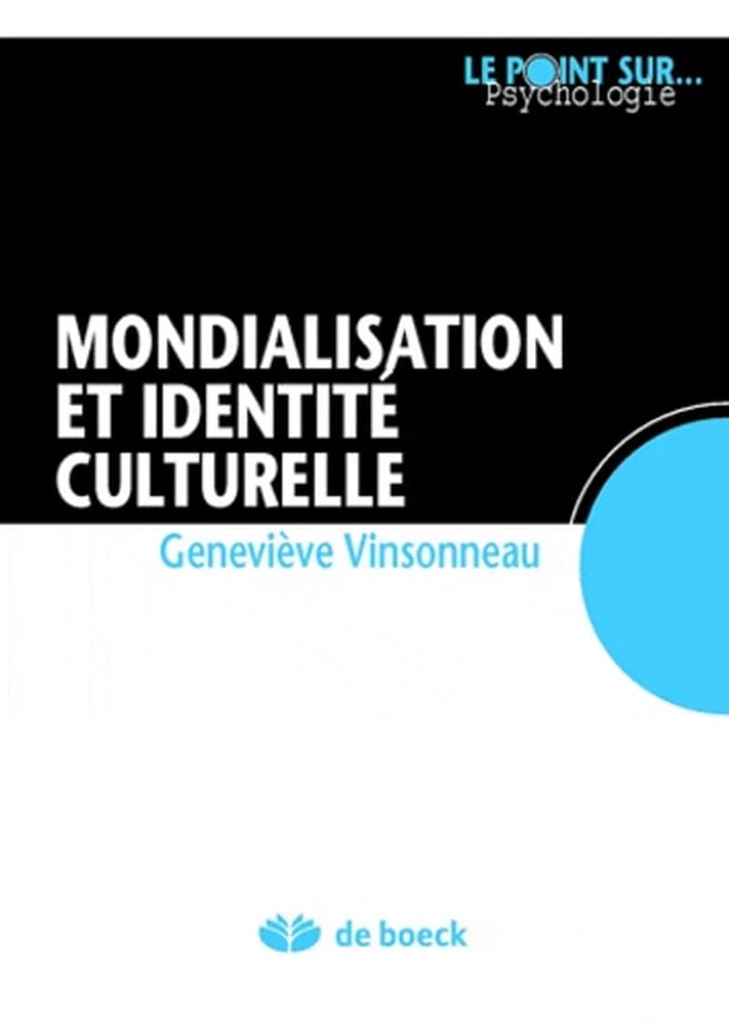 Mondialisation et identité culturelle