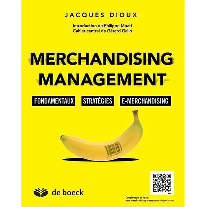 Merchandising Management  - Fondamentaux, stratégies, e-merchandising