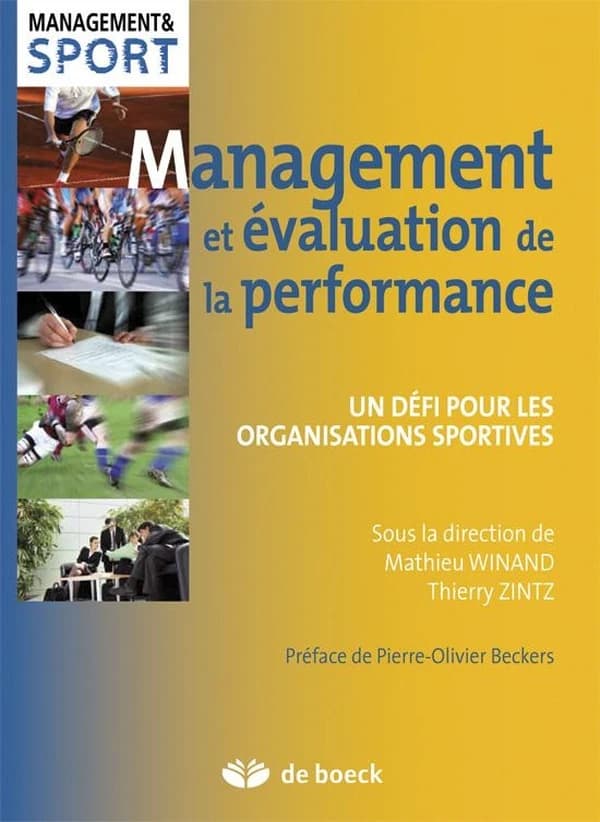 Management et évaluation de la performance : un défi pour les organisations sportives
