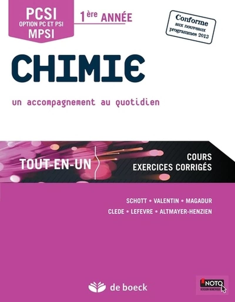 Chimie : PCSI, option PC et PSI, MPSI, 1ère année : un accompagnement au quotidien : tout-en-un : cours, exercices corrigés : conforme aux nouveaux programmes 2013