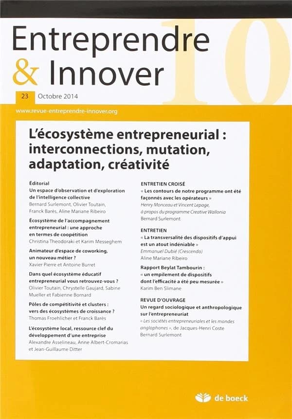 Entreprendre & innover n.23 : l'écosystème entreprenarial ; interconnections, mutations, adap