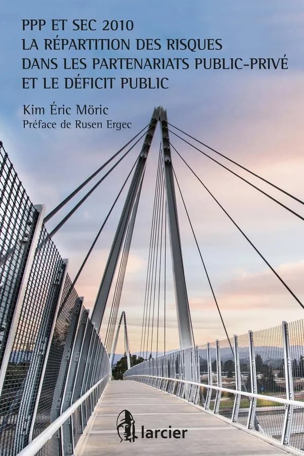 PPP et SEC 2010, la répartition des risques dans les partenariats public-privé et le déficit public