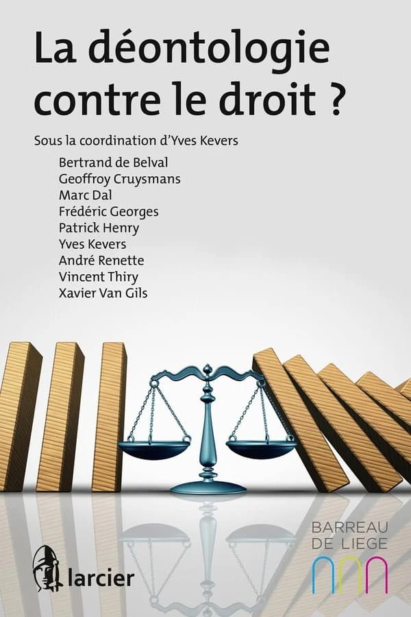 La déontologie contre le droit ?