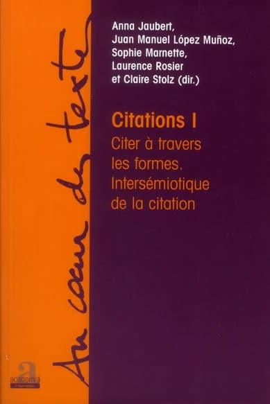 Citer à travers les formes : intersémiotique de la citation