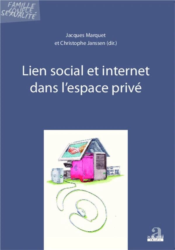 Lien social et internet dans l'espace privé