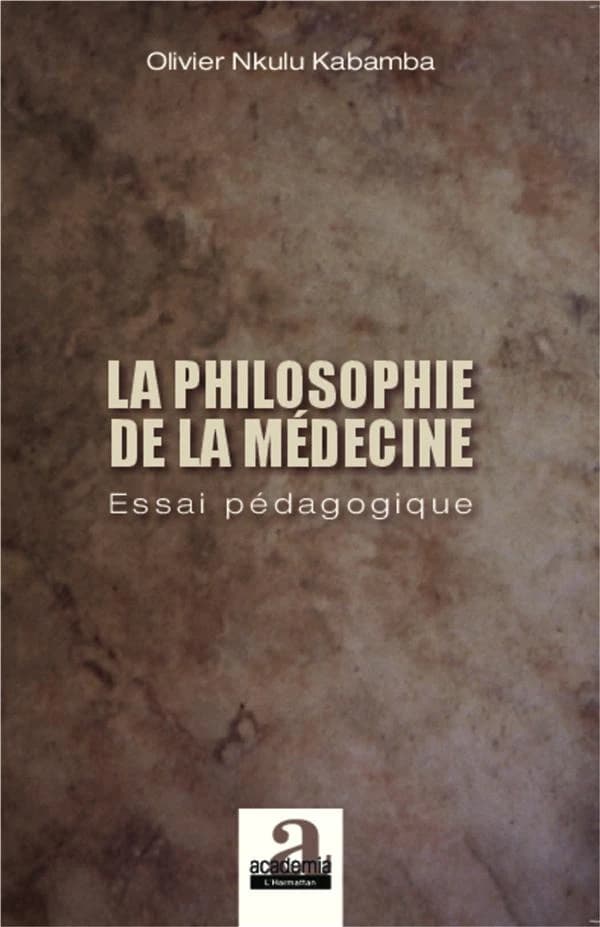 La philosophie de la médecine : essai pédagogique