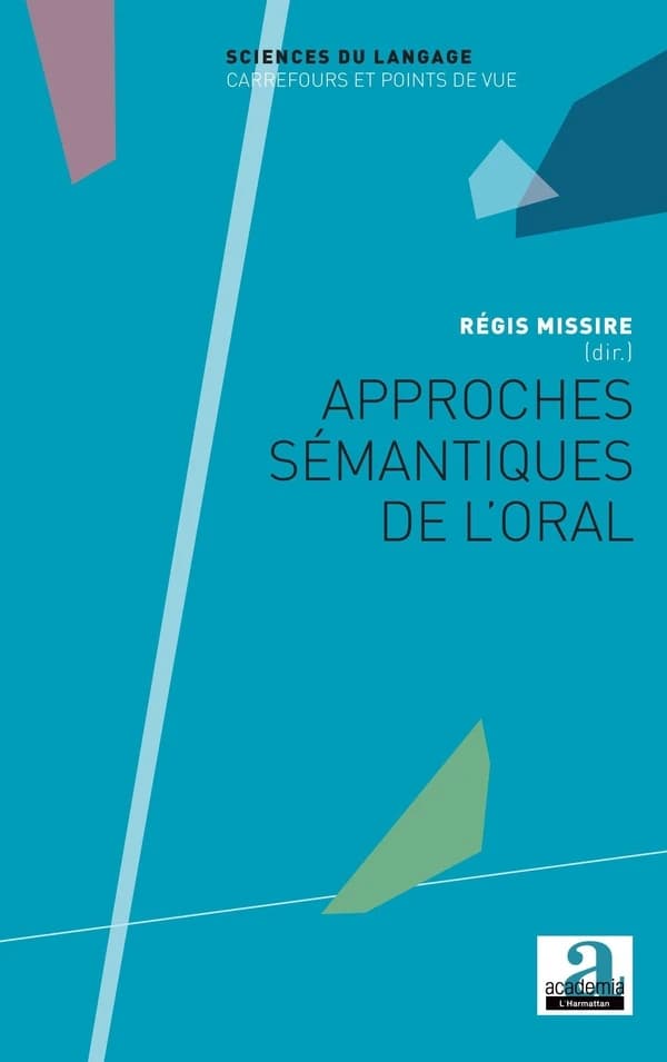 Approches sémantiques de l'oral