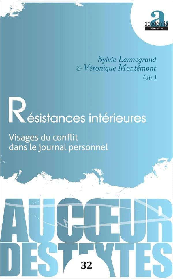 Résistances intérieures : visages du conflit dans le journal personnel