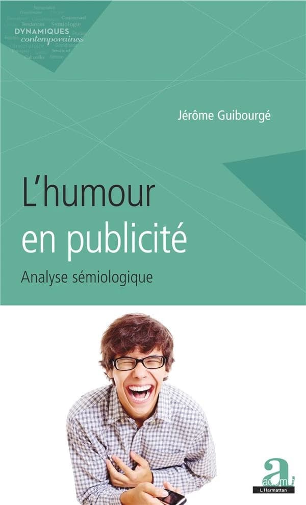 L'humour en publicité : analyse sémiologique