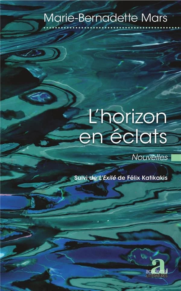 L'horizon en éclats : nouvelles...
