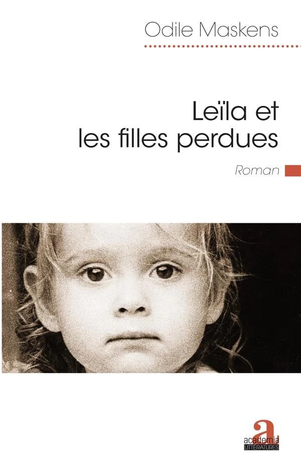 Leïla et les filles perdues : roman