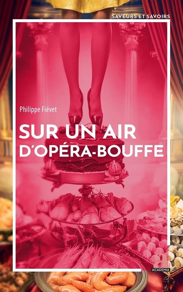 Sur un air d'opéra-bouffe (Nouvelle éd. revue et augmentée) Philippe Fiévet