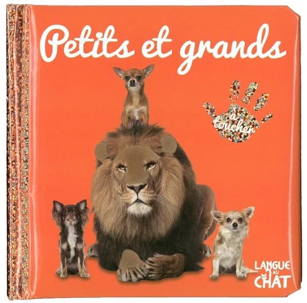 Petits et grands : à toucher
