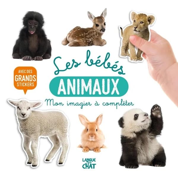 Les bébés animaux : mon imagier à compléter