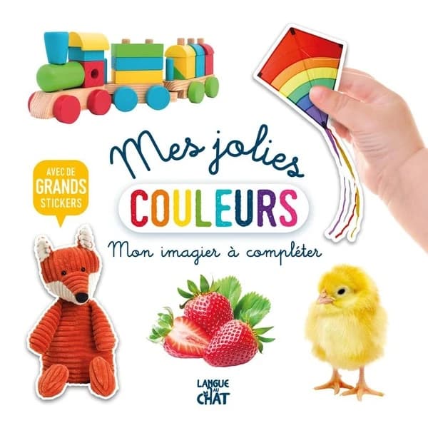 Mon imagier à compléter : mes jolies couleurs : [Autocollant]