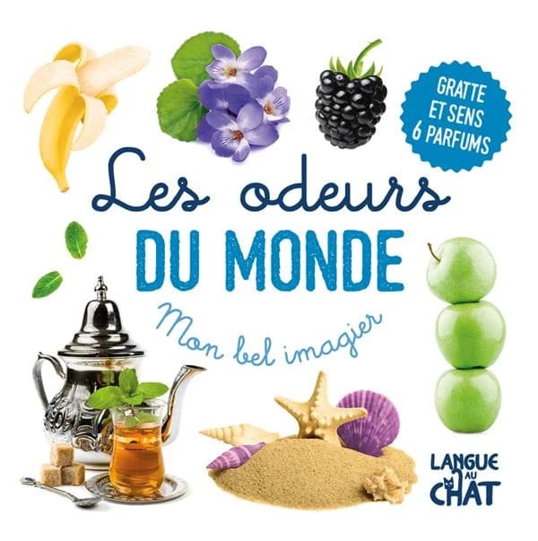 Mon bel imagier : Les odeurs du monde