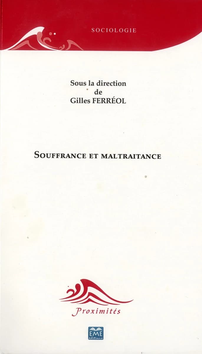 Souffrance et maltraitance