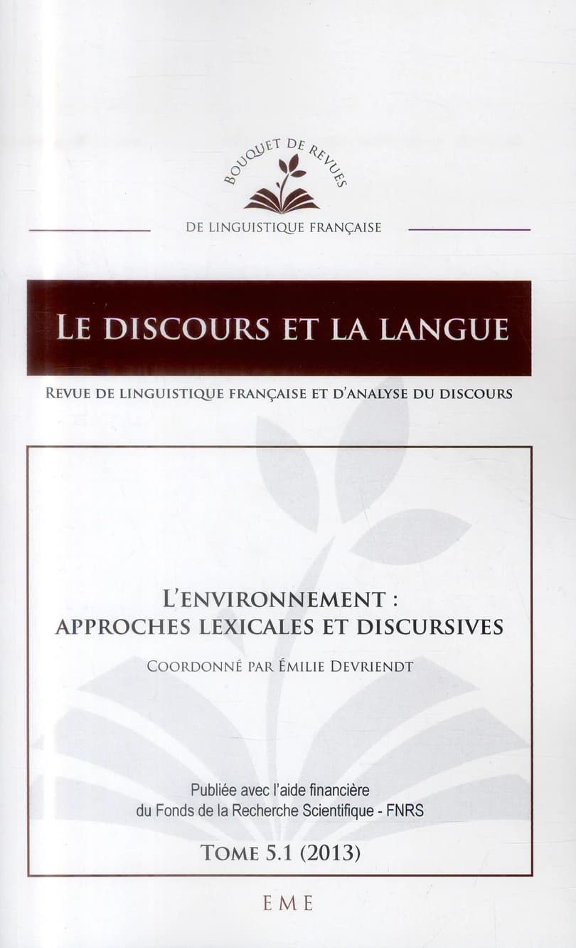 L'environnement : approches lexicales et discursives