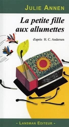 La petite fille aux allumettes