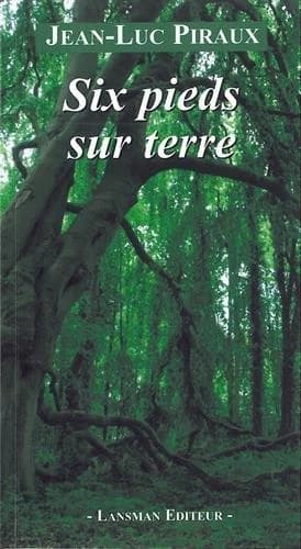 Six pieds sur terre
