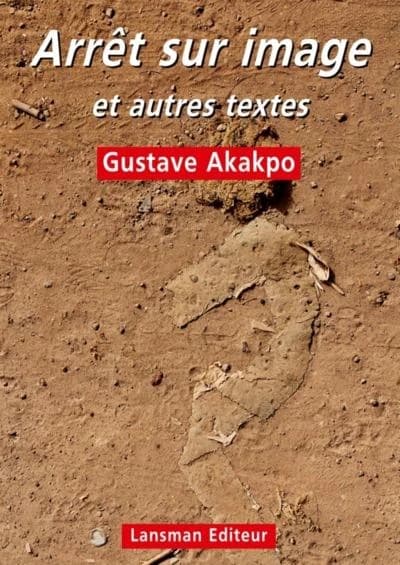Arrêt sur images : et autres textes