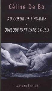 Au coeur de l'homme