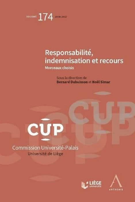 Responsabilité, indemnisation et recours ; morceaux choisis
