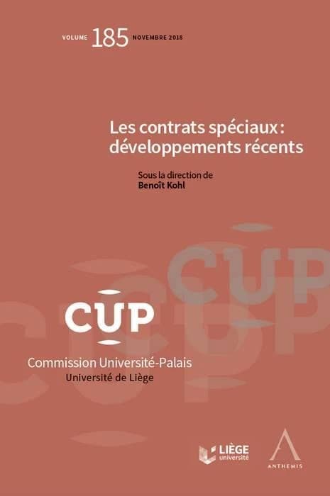 Les contrats spéciaux : développements récents