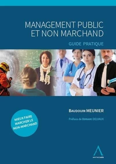 Management public et non marchand : Guide pratique