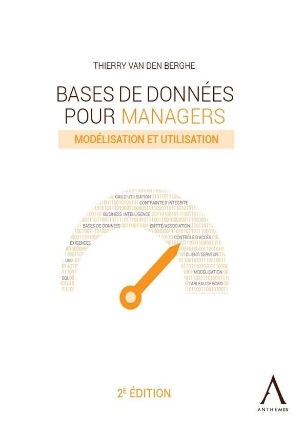 Bases de données pour managers : Modélisation et utilisation