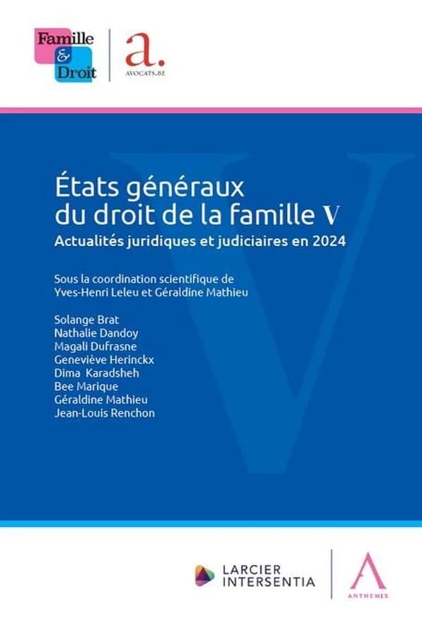États généraux du droit de la famille V : Actualités juridiques et judiciaires en 2024