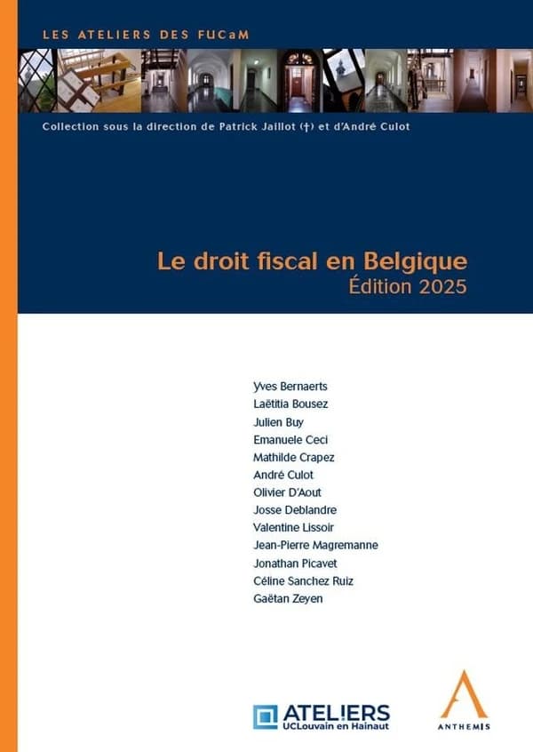Le droit fiscal en Belgique (édition 2025)
