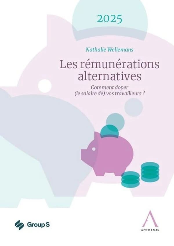 Les rémunérations alternatives 2025 : Comment doper (le salaire de) vos travailleurs ?