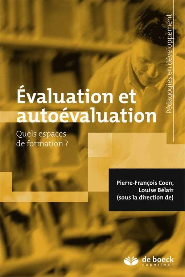 Évaluation et autoévaluation : quels espaces de formation ?