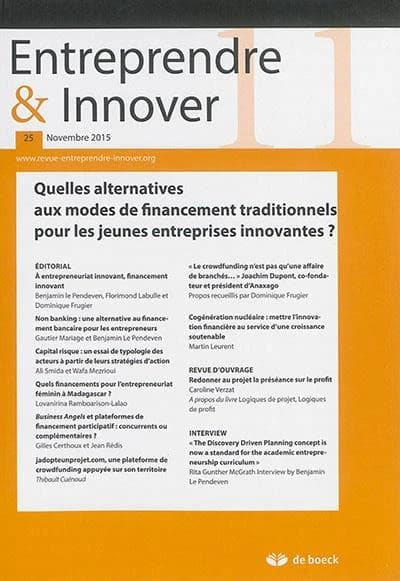 Entreprendre & innover n.25 : quelles alternatives aux modes de financement traditionnels pour les jeune sentreprises innovantes ?
