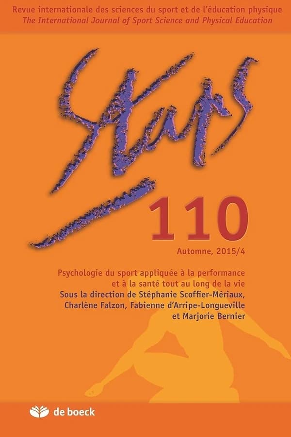Staps, n° 110 : Psychologie du sport appliquée à la performance et à la santé tout au long de la vie