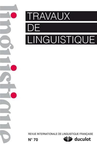 Travaux de linguistique n.70